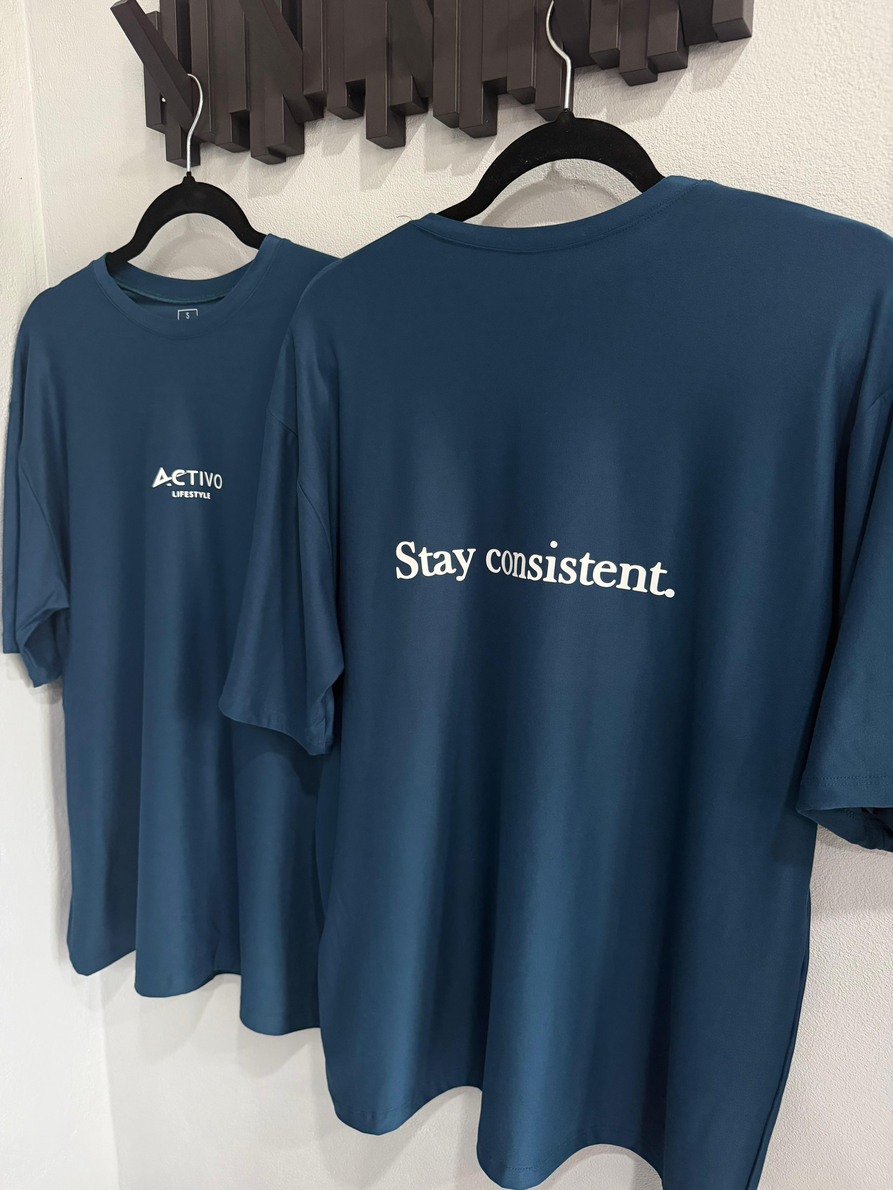 Stay consistent oversized Tee